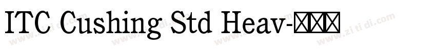 ITC Cushing Std Heav字体转换